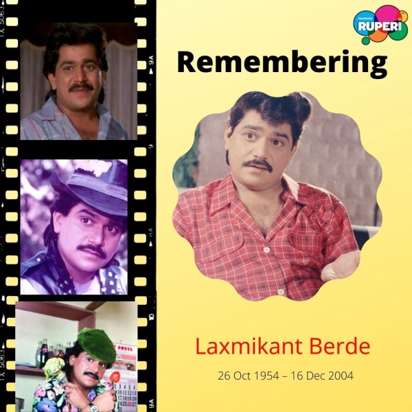 Remembering Actor Laxmikant Berde