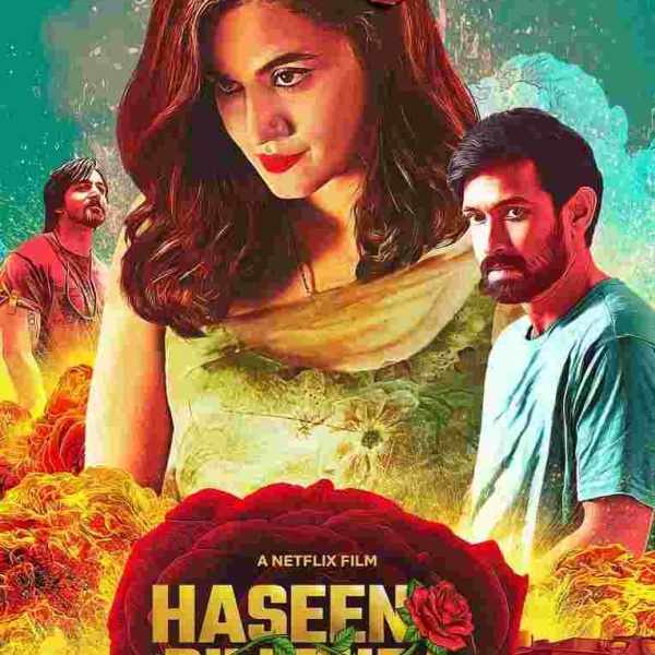 Haseen Dillruba Official Trailer