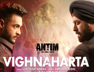 Antim: The Final Truth' first song 'Vighnaharta' Released