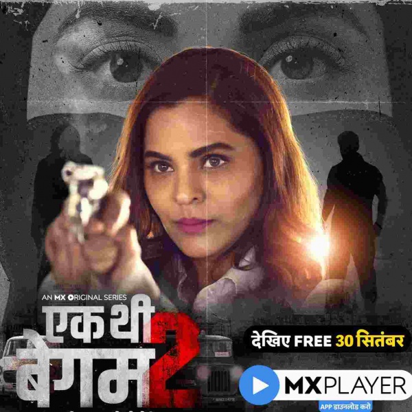 Ek Thi Begum 2' on MX Player from September 30 starring Anuja Sathe