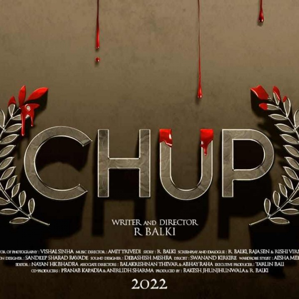 The motion poster of Director R Balki's new psychological thriller Chup out now!